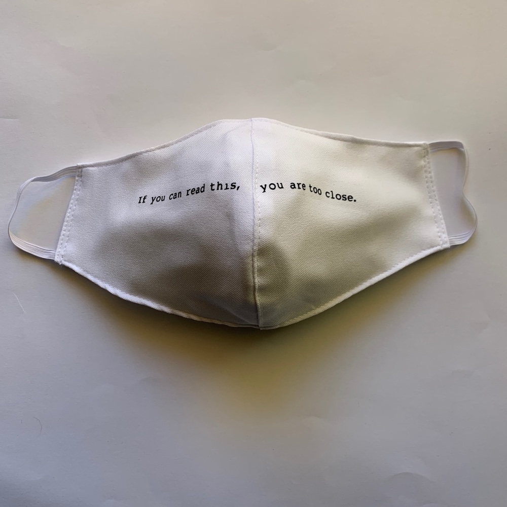 Funny Quote Face Mask